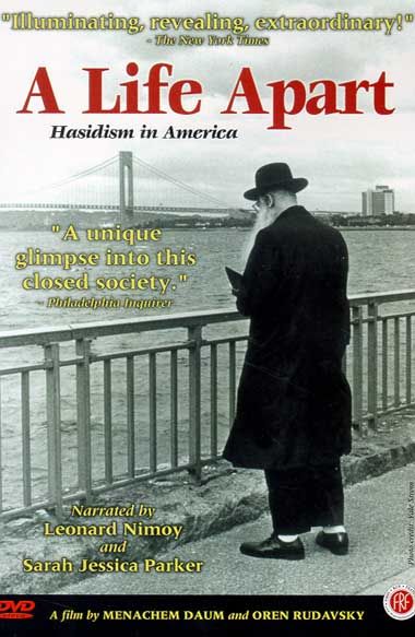 Life Apart: Hasidism In America