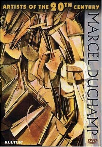 Artists Of The 20th Century: Marcel Duchamp