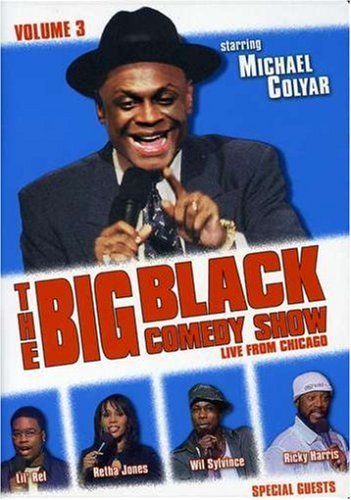 Big Black Comedy Show #3