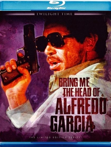 Bring Me The Head Of Alfredo Garcia -blu