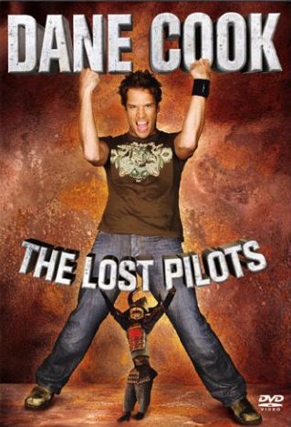 Dane Cook: The Lost Pilots no case