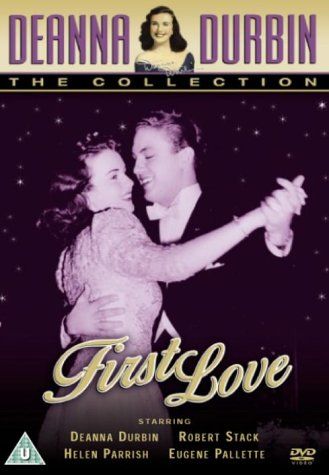 First Love - Deanna Durbin collection