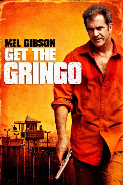 Get The Gringo - no case