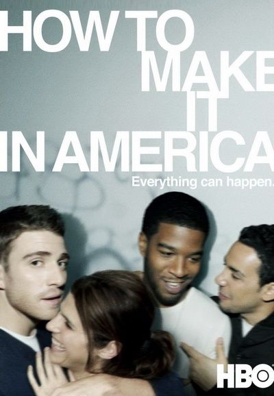 How To Make It In America: Season 1