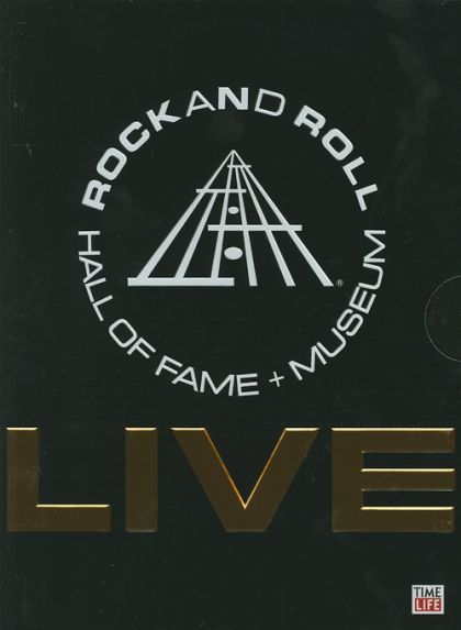 Rock And Roll Hall Of Fame: Live